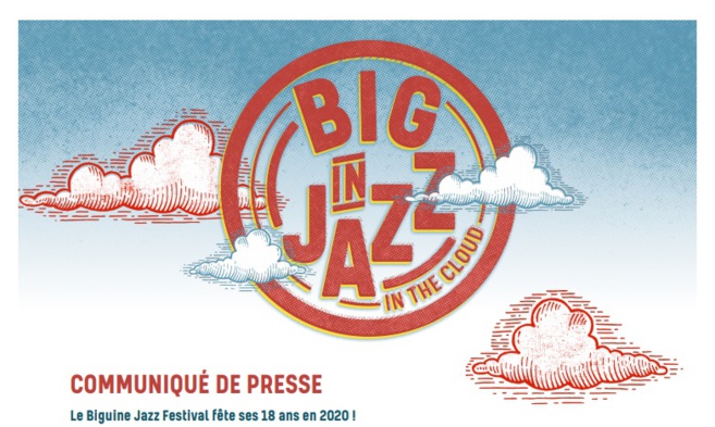 Le Biguine Jazz Festival fête ses 18 ans en 2020 ! Cette année se sera "IN THE CLOUND" !