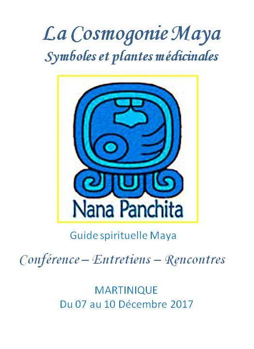 La guide spirituelle Maya, Francisca Salazar Guaran, dite Nana Panchita en MARTINIQUE