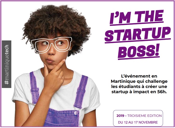 « I am the startup Boss » (ITSB) de MartiniqueTech en Martinique depuis dimanche 10 novembre.