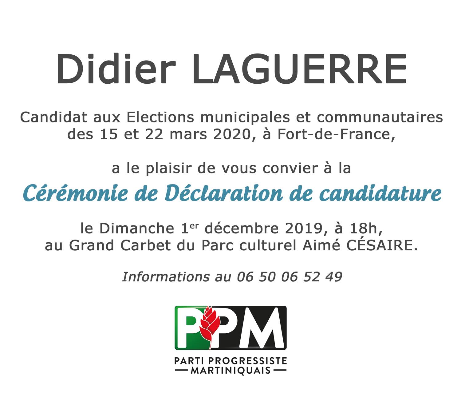 Déclaration de candidature de Didier Laguerre ce Dimanche 1 décembre