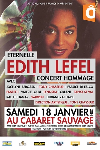 AZTEC Musique ET France ô présentent ce concert « ETERNELLE EDITH LEFEL ».