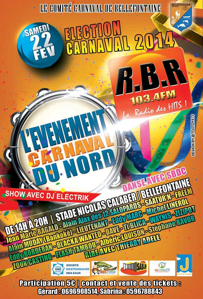 Ce Samedi 22 février , 14h !!! le comité carnaval de Bellefontaine et RBR la radio des hits Présente « l’événement Carnaval du nord »