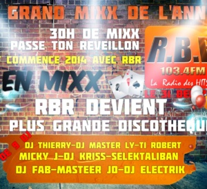 Radio Banlieue Relax, la radio de la cité DILLON, à Fort de France annonce LE GRAND MIXX DE L’ANNEE - 30h de mix non-stop sur RBR